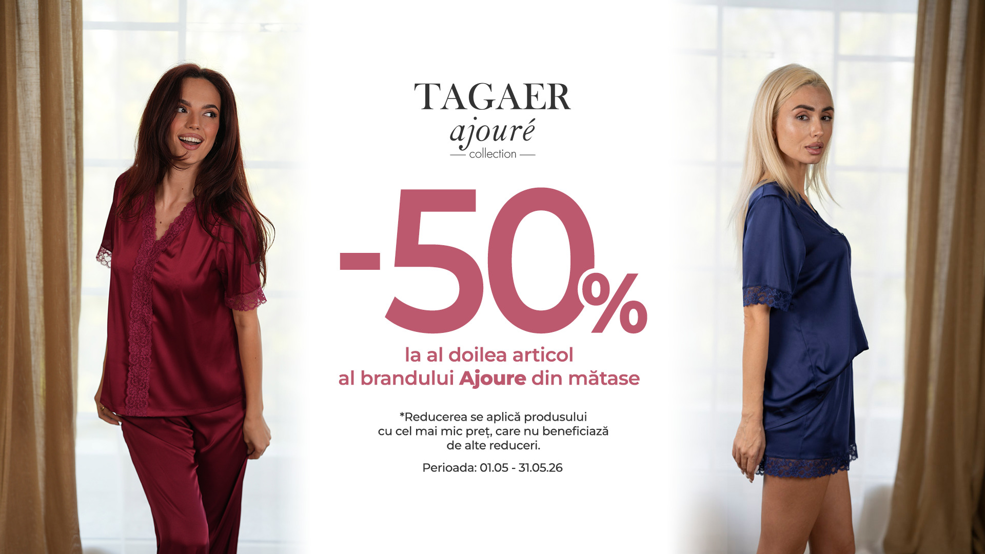 -50% la al doilea articol Ajoure din mătase